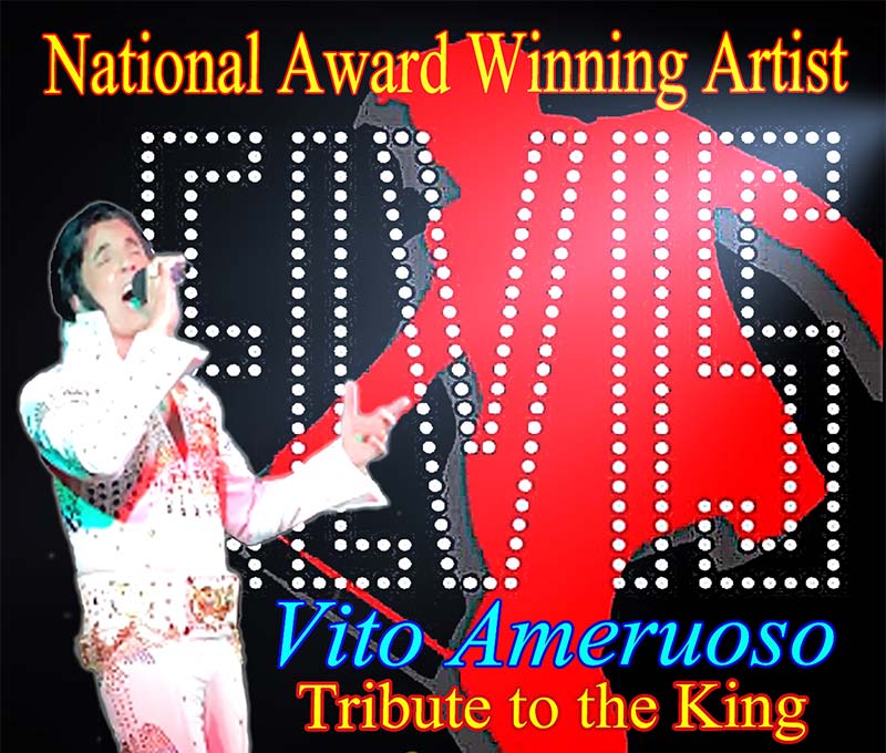Vito Ameruoso Elvis Tribute Vito Ameruoso Elvis Tribute